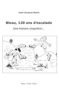 livre : Bleau, 120 ans d'escalade